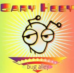 Gary Hoey : Bug Alley
